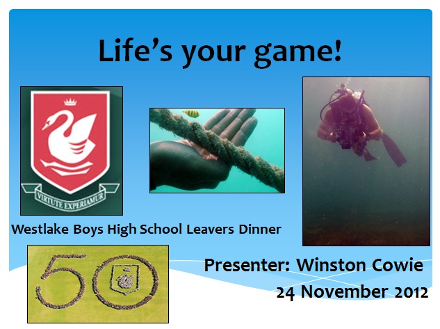 Westlake 50th Jubilee Graduation Dinner speaker Winston Cowie 2012 Westlake 50th Jubilee Graduation Dinner speaker Winston Cowie 2012